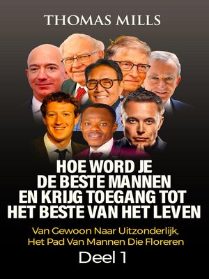 cover image of Hoe Word Je De Beste Mannen En Krijg Toegang Tot Het Beste Van Het Leven